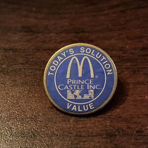McDonald’s Prince Castle Today’s Solution Value Employee Lapel‎ Pin